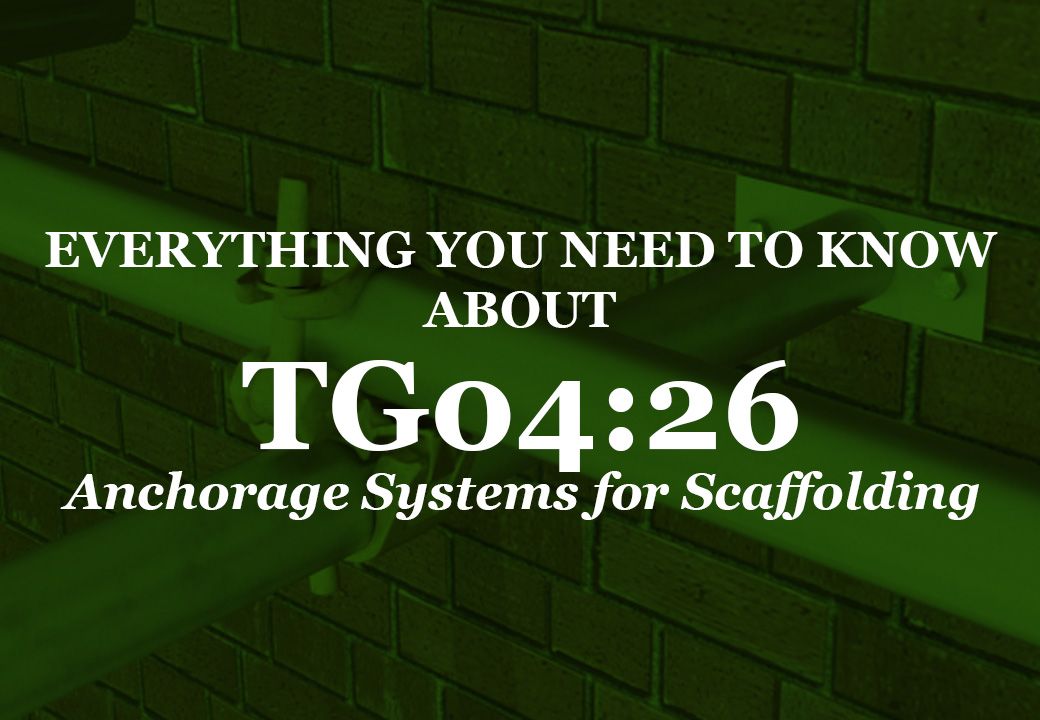 Anchoring Safety: A Guide to NASC TG04:25 and Scaffold Ties